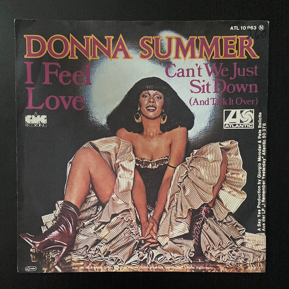 Donna Summer: I Feel Love / Can't We Just Sit Down (And Talk It Over) (7