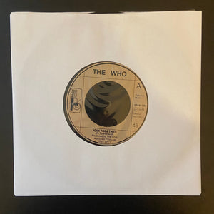 The Who: Join Together / Baby Don't You Do It (7")