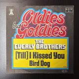The Everly Brothers: (Till) I Kissed You / Bird Dog (7")