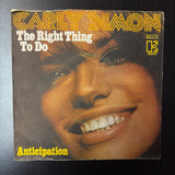 Carly Simon: The Right Thing To Do / Anticipation (7")