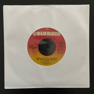Bob Dylan: Tight Connection To My Heart (Has Anybody Seen My Love) / We Better Talk This Over (7")