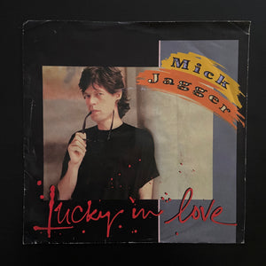 Mick Jagger: Lucky In Love (Long Version) / Running Out Of Luck (7")