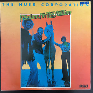 The Hues Corporation: Freedom For The Stallion LP