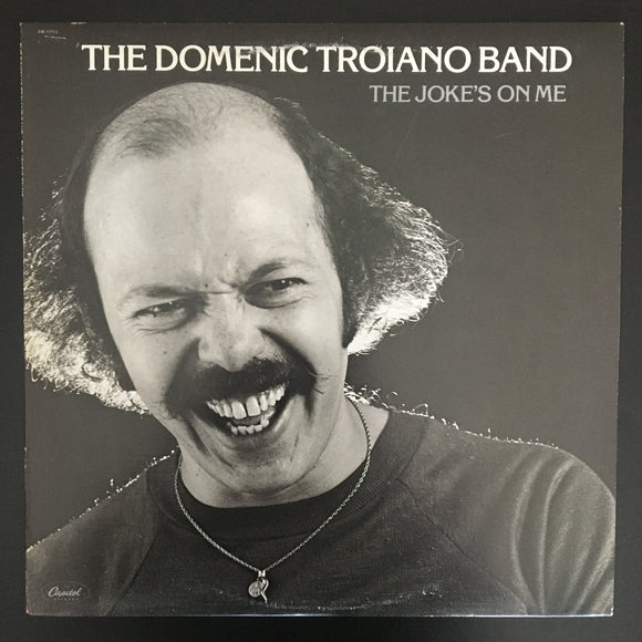 The Domenic Troiano Band: The Joke's On Me LP
