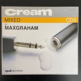 Max Graham: Cream CD 2 Mixed by Max Graham