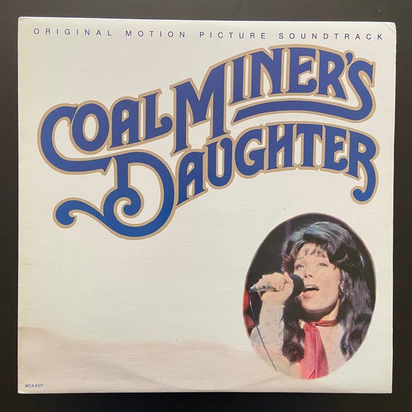 Various Artists: Coal Miner's Daughter (Original Motion Picture Soundtrack) LP