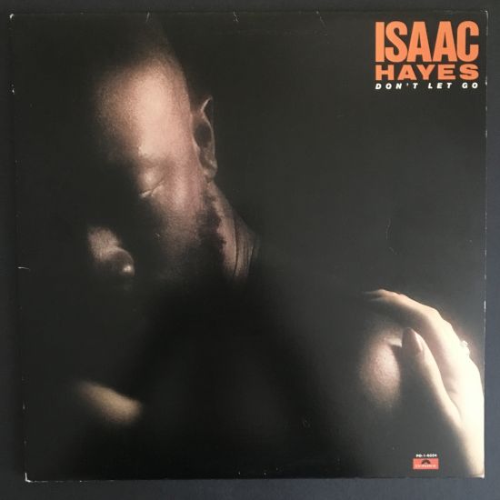 Isaac Hayes: Don't Let Go LP
