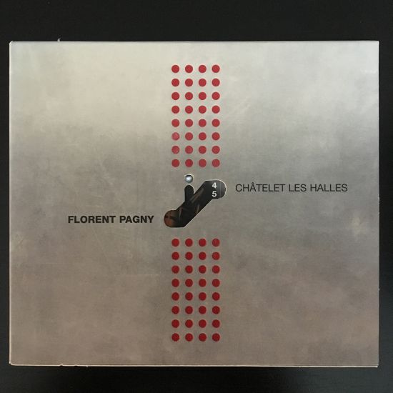 Florent Pagny: Châtelet les Halles CD