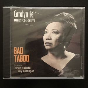 Carolyn Fe (Carolyn Fe Blues Collective): Bad Taboo CD
