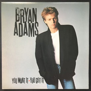 Bryan Adams: You Want It You Got It LP