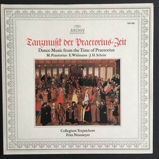 Michael Praetorius: Tanzmusik Der Praetorius Zeit (Dance Music From The Time Of Praetorius) LP
